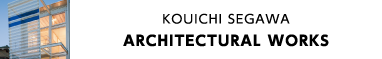 KOUICHI SEGAWA ARCHITECTURAL WORKS